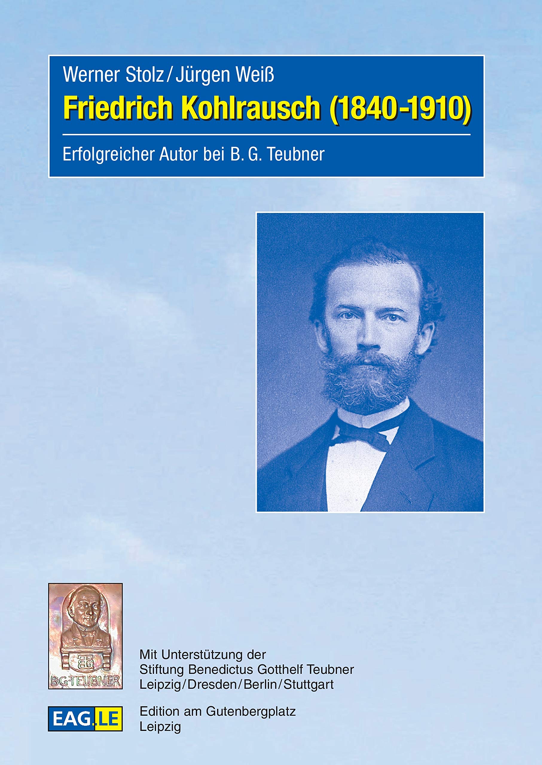 Friedrich Kohlrausch (1840-1910) Business & Technology
