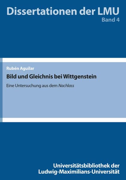 Bild und Gleichnis bei Wittgenstein: Eine Untersuchung aus dem Nachlass book