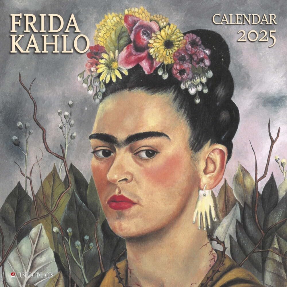 Frida Kahlo 2025: Kalender 2025 (Tushita Fine Arts) Calendars