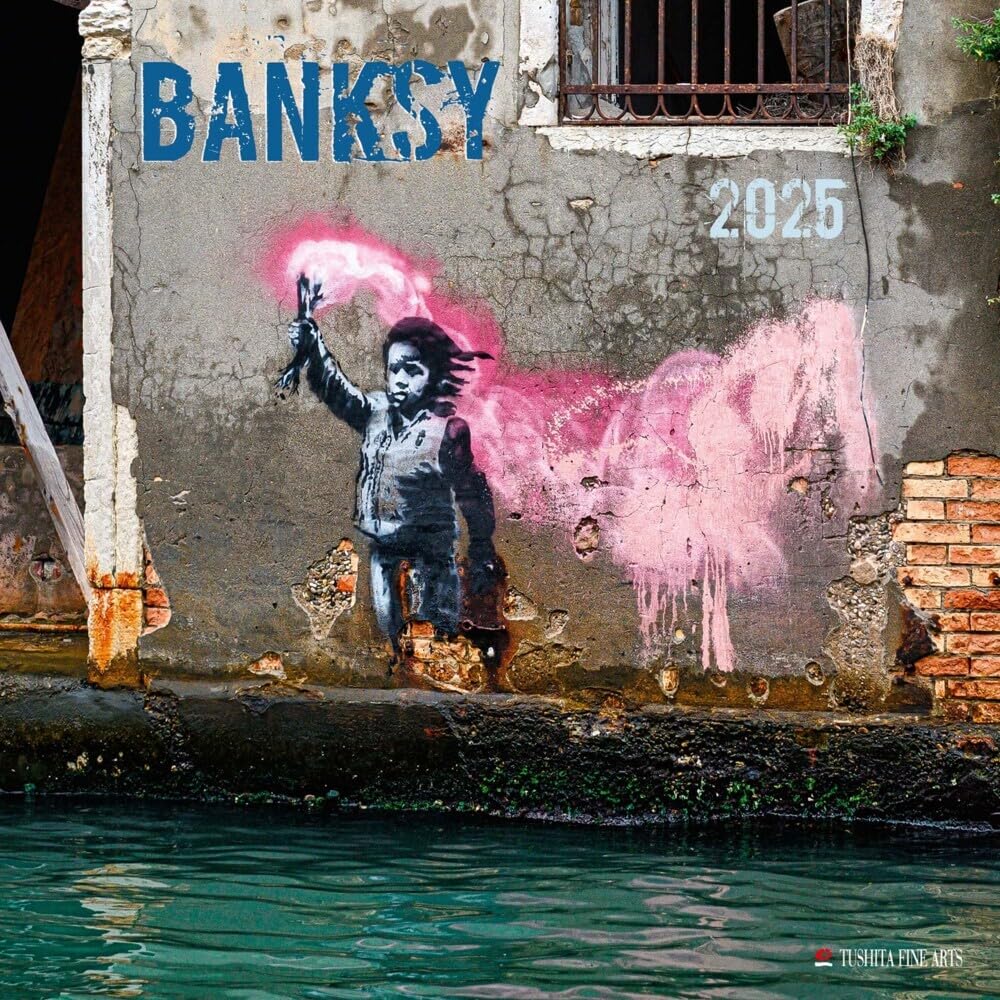 Banksy 2025: Kalender 2025 (Tushita Fine Arts) Travel