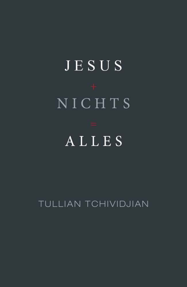 Jesus + Nichts = Alles book