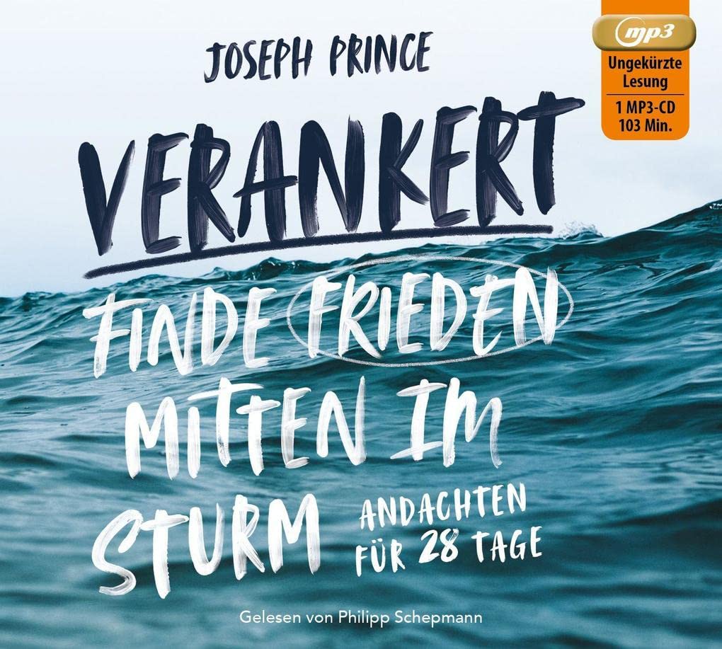 Verankert - Finde Frieden mitten im Sturm: Andachten für 28 Tage Religion & Esotericism