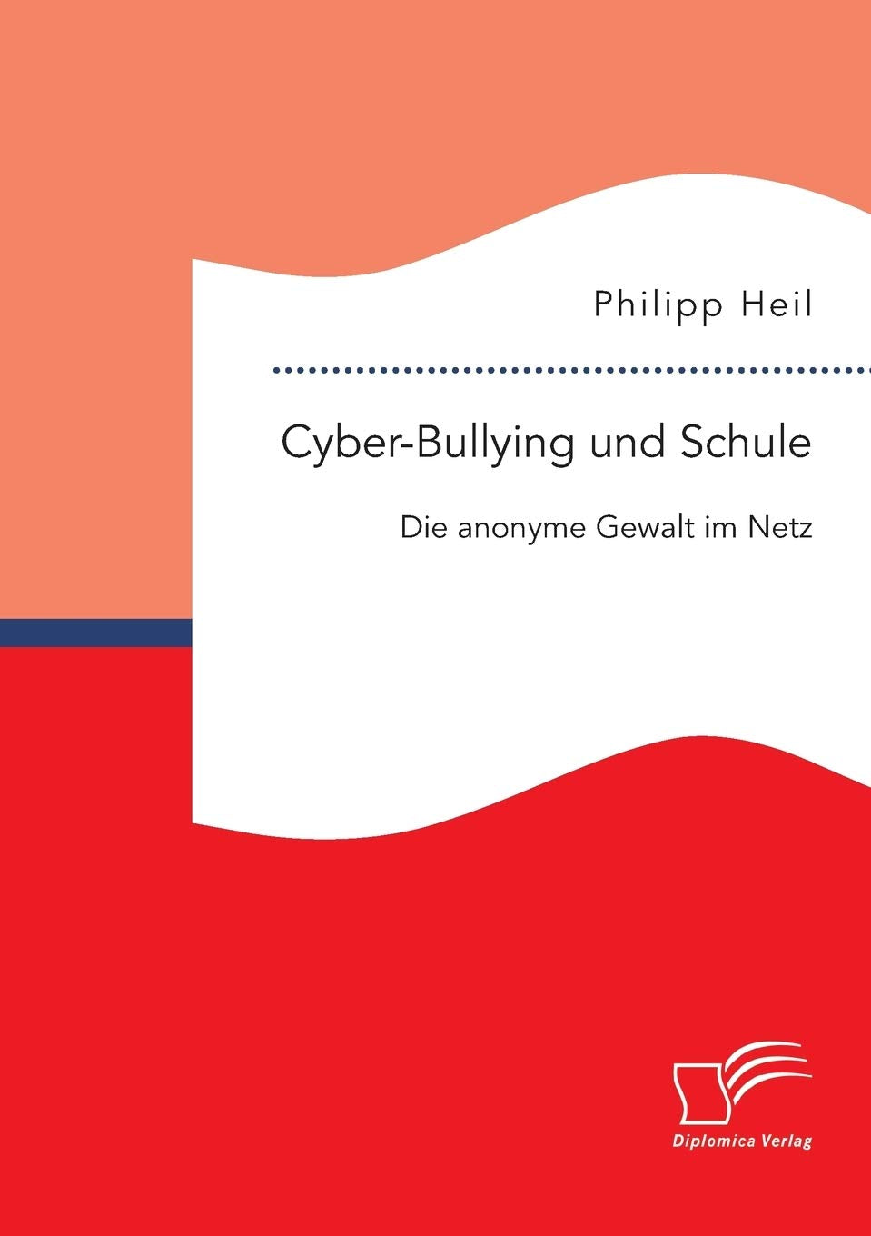 Cyber-Bullying und Schule: Die anonyme Gewalt im Netz Education & Training