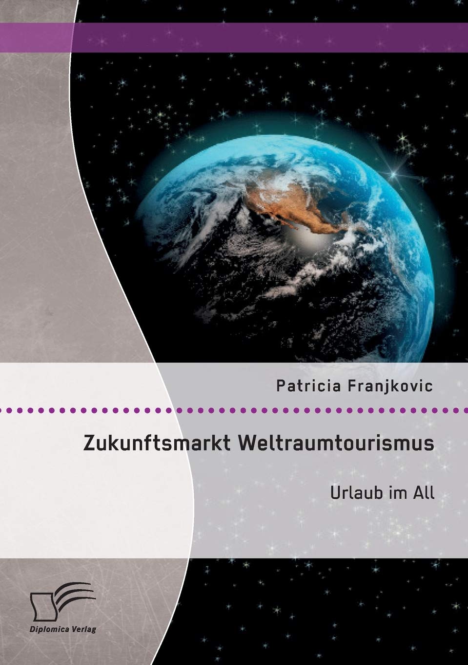 Zukunftsmarkt Weltraumtourismus. Urlaub im All Law