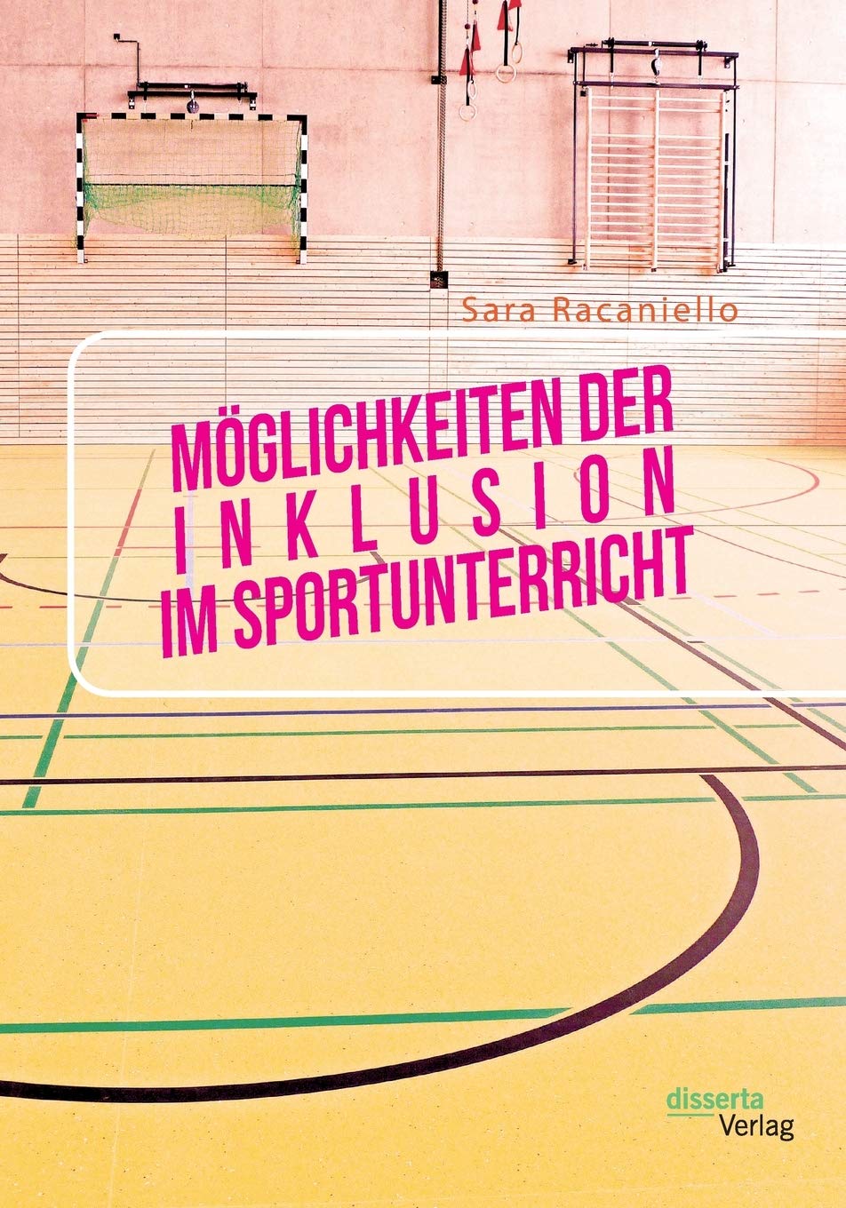 Möglichkeiten der Inklusion im Sportunterricht book