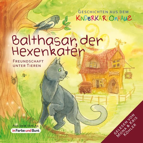 Balthasar, der Hexenkater - Freundschaft unter Tieren: Geschichten aus dem Kinderkartonhaus: Geschichten aus dem Kinderkartonhaus, Lesung Novels & Short Stories