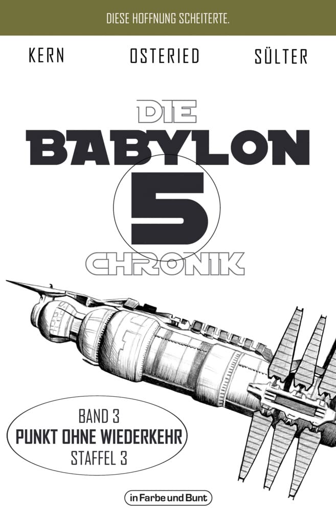 Die Babylon 5-Chronik: Band 3: Staffel 3 - "Punkt ohne Wiederkehr" Contemporary literature