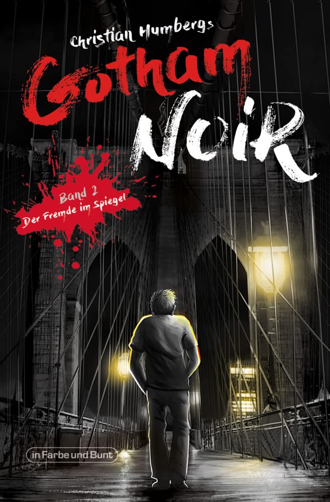 Gotham Noir: Teil 2: Der Fremde im Spiegel Horror & Mystery