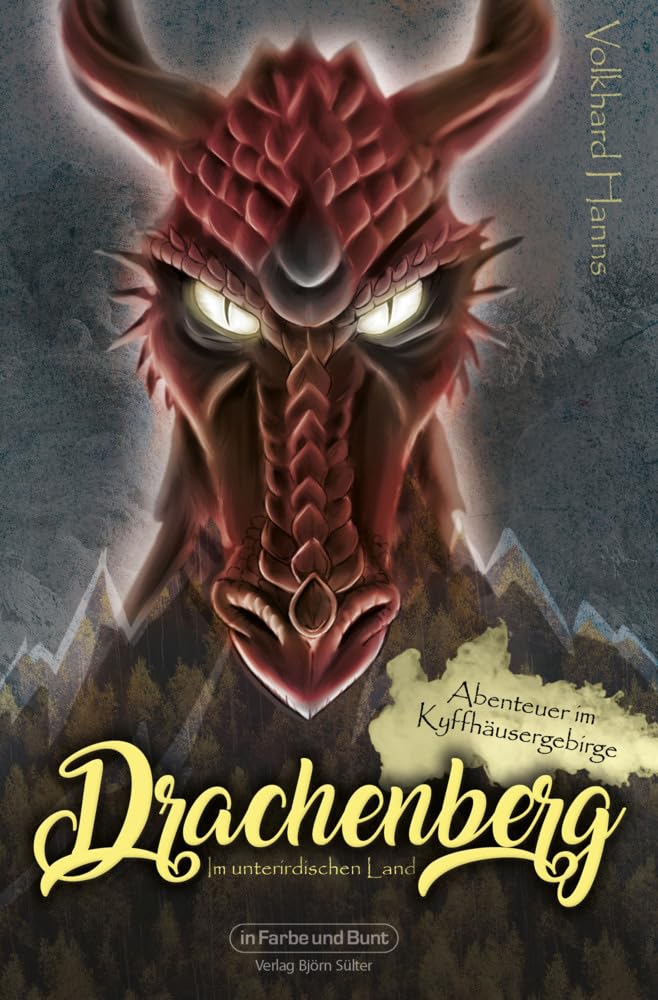 Drachenberg - Im unterirdischen Land Fairy Tales & Legends