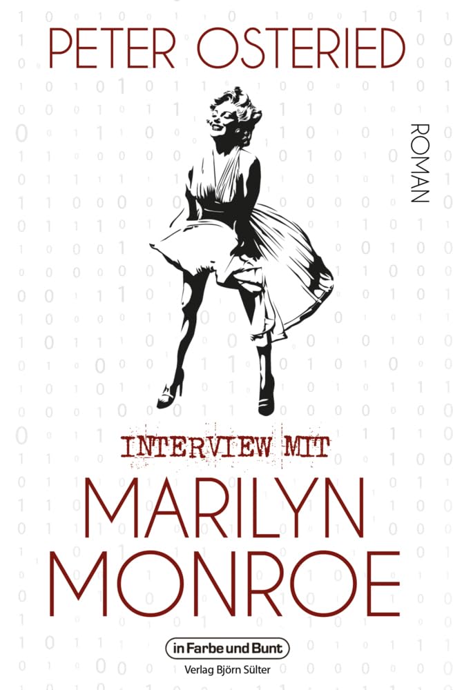 Interview mit Marilyn Monroe: Roman Contemporary literature