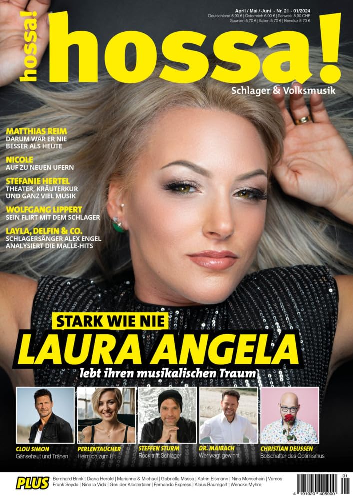 hossa! – Das Magazin für Volksmusik und Schlager!: Ausgabe #21 (April/Mai/Juni 2024) Leisure, Home & Garden
