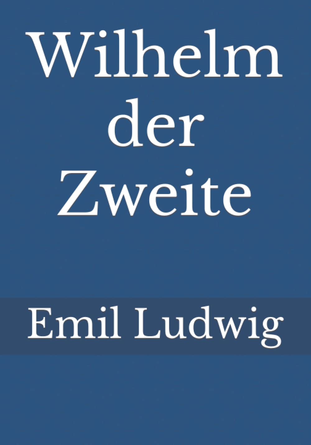 Product Image: Wilhelm der Zweite