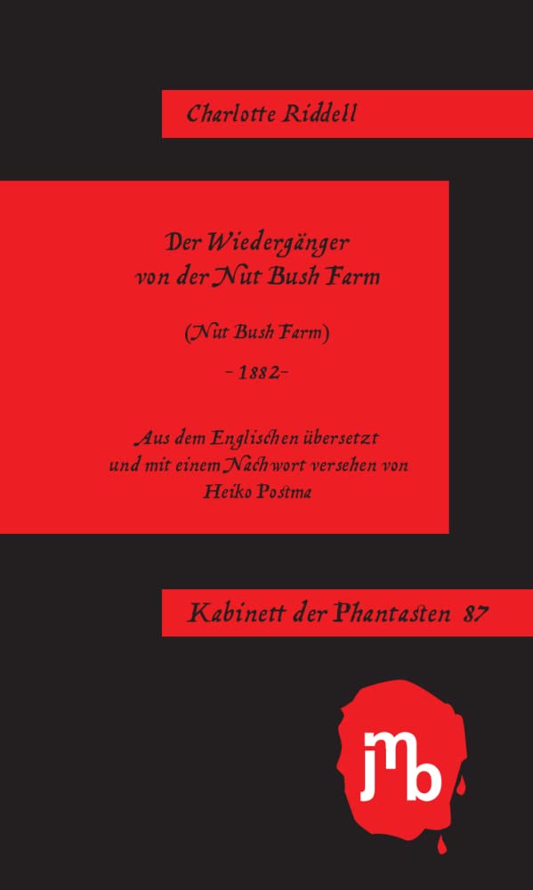 Der Wiedergänger der Nut Bush Farm (Kabinett der Phantasten) Horror & Mystery