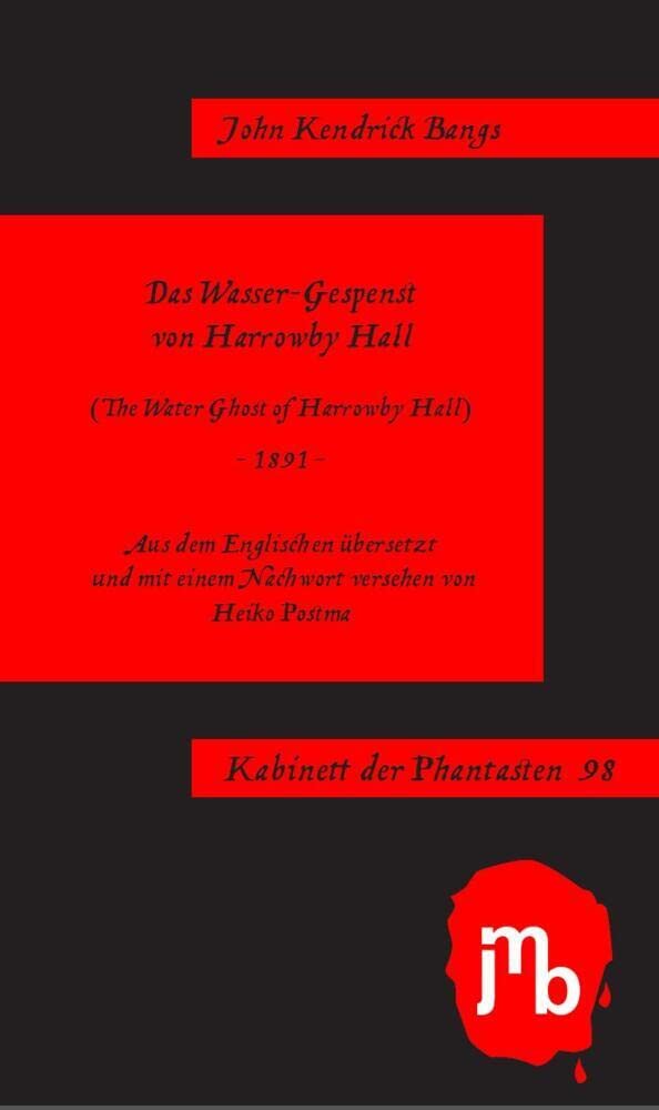 Das Wasser-Gespenst von Harrowby Hall (Kabinett der Phantasten) Horror & Mystery