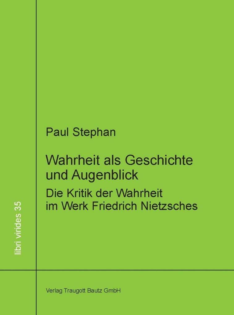 Wahrheit als Geschichte und Augenblick book