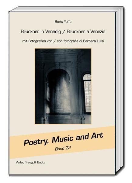 Bruckner in Venedig / Bruckner a Venezia Arts & Music