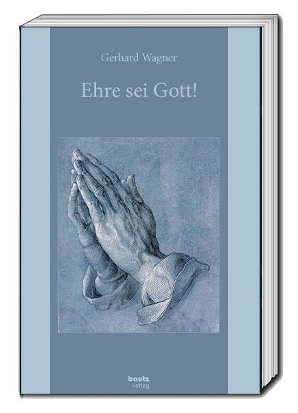 Ehre sei Gott! Religion & Esotericism