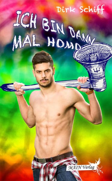 Ich bin dann mal homo! book