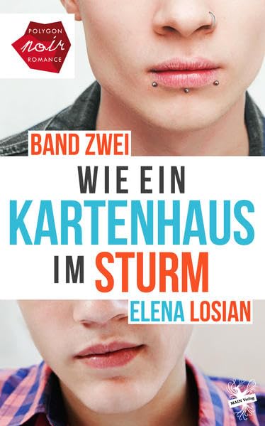 Wie ein Kartenhaus im Sturm: Band 2 LGBTQ+