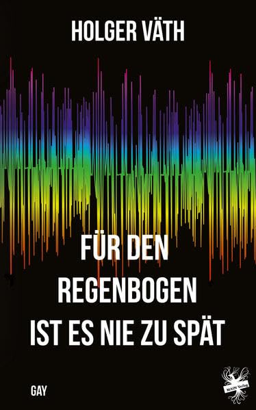 Für den Regenbogen ist es nie zu spät LGBTQ+