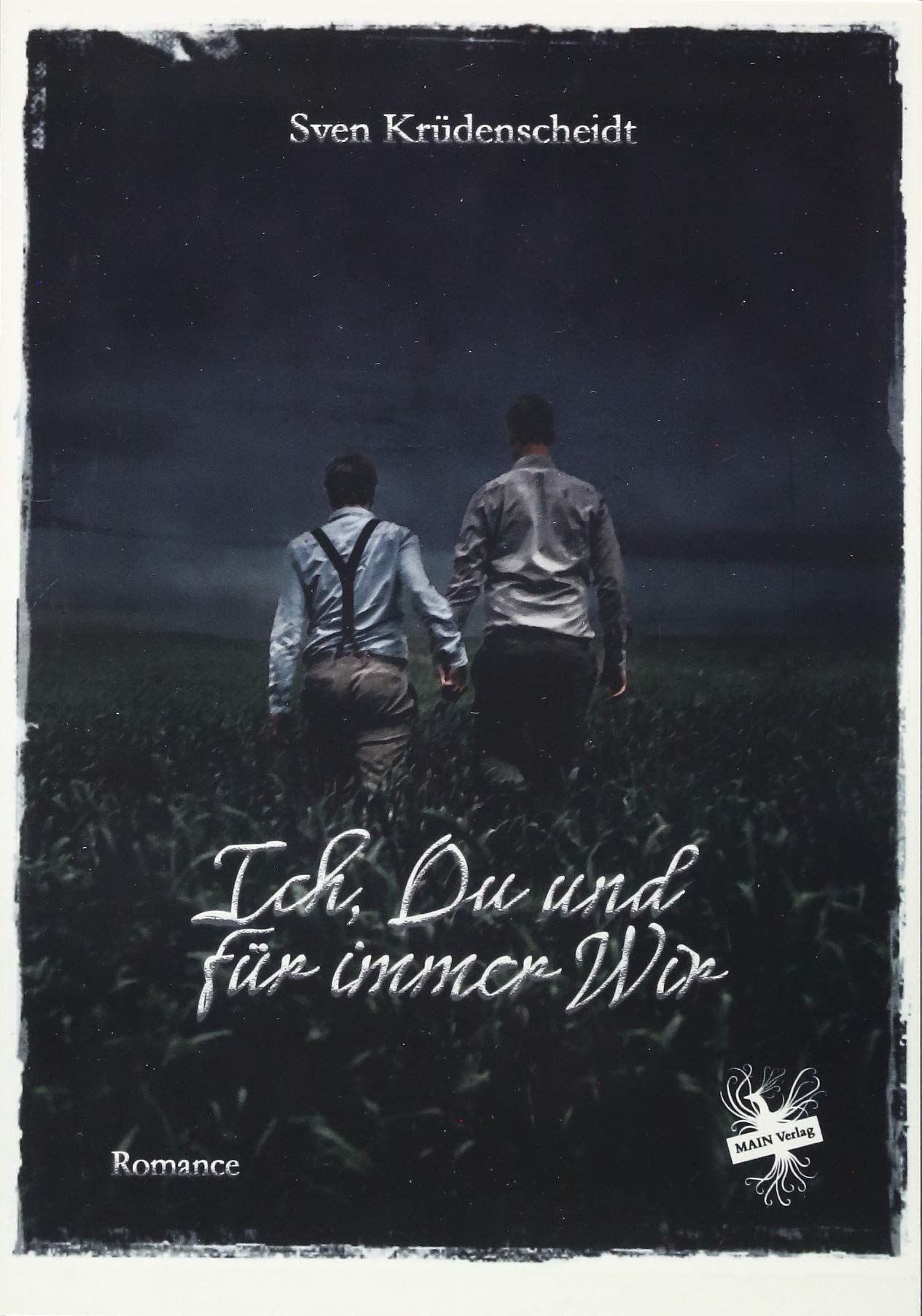 Ich, du und für immer wir book