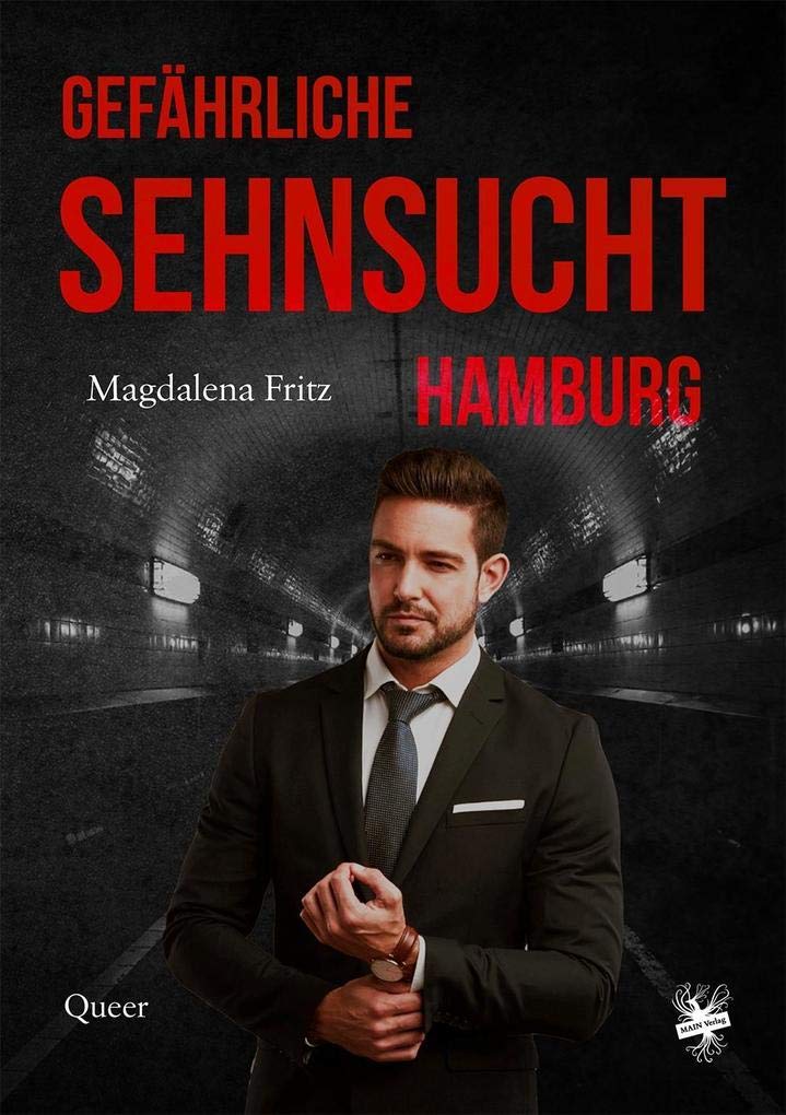 Gefährliche Sehnsucht Hamburg Contemporary literature