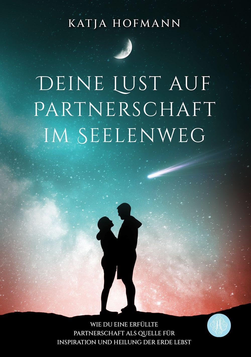 Deine Lust auf Partnerschaft im Seelenweg Eroticism
