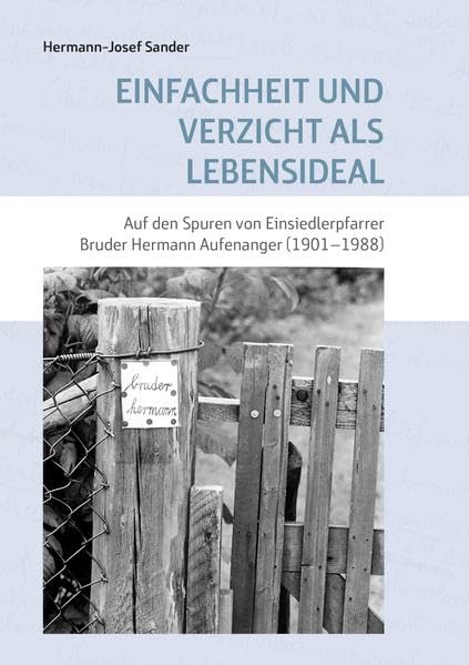 Einfachheit und Verzicht als Lebensideal Contemporary literature