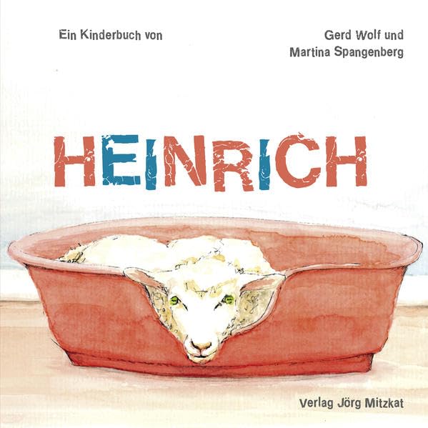 Heinrich: Ein Kinderbuch Children's books