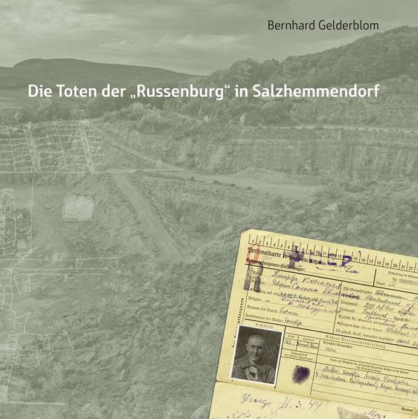 Die Toten der "Russenburg" in Salzhemmendorf Social Sciences