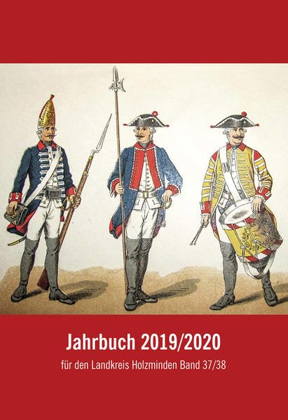 Jahrbuch für den Landkreis Holzminden / Jahrbuch 2019/20 für den Landkreis Holzminden; Band 37/38 German history