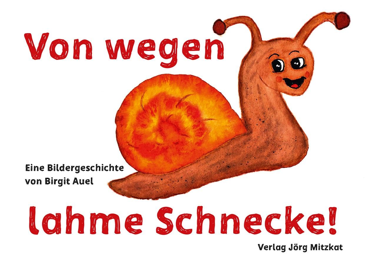 Product Image: Von wegen lahme Schnecke