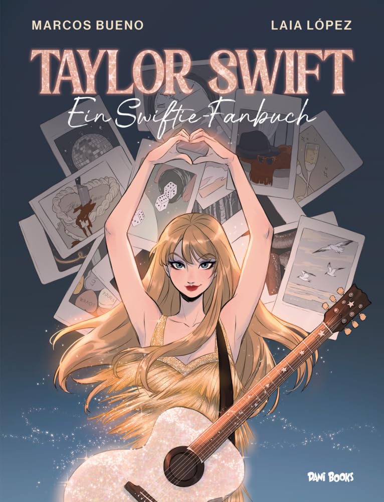 Taylor Swift - Ein Swiftie-Fanbuch: Egal in welcher Ära du dich gerade befindest, dies ist dein Buch! Pop culture