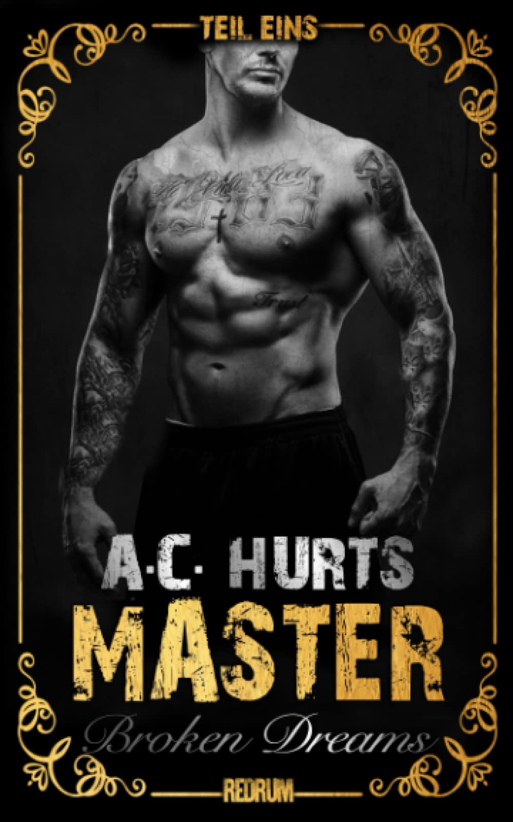 Master: Broken Dreams (MASTER by Alegra Cassano, Band 1) LGBTQ+ Books