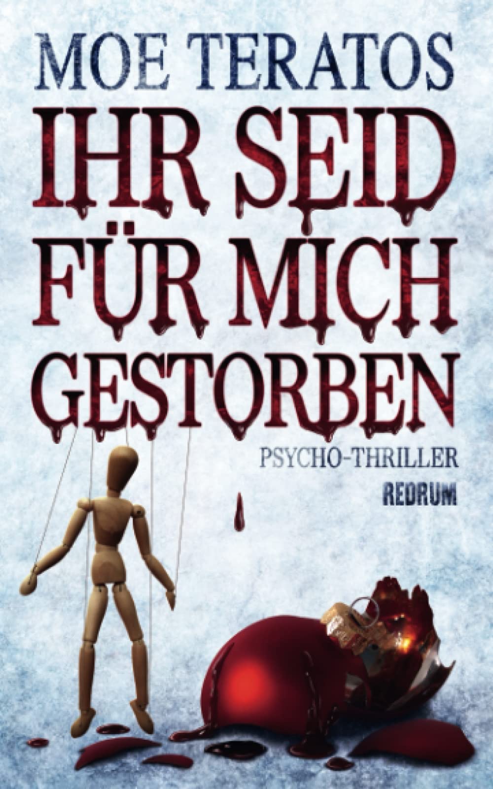 Ihr seid für mich gestorben! Horror & Mystery