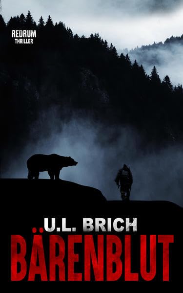 Bärenblut: Abenteuer Roman (Erik Maurer Abenteuer Reihe, Band 2) Horror & Mystery