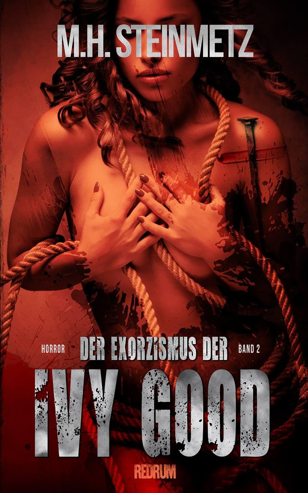 Der Exorzismus der Ivy Good: Horror book