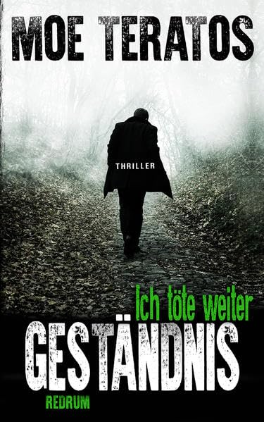 Geständnis: Ich töte weiter (Gregor Schulte, Band 2) Action & Adventure