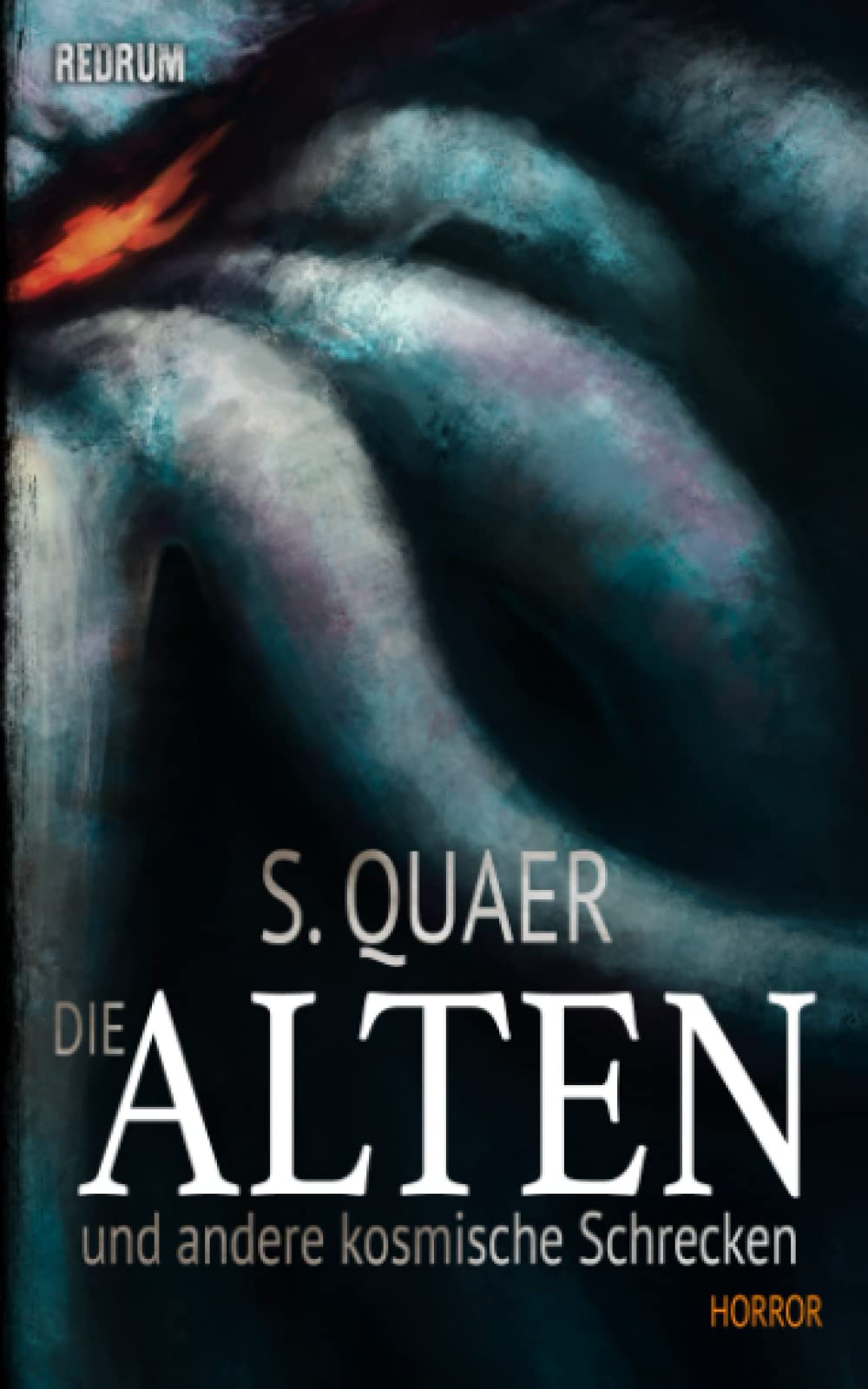 Die Alten und andere kosmische Schrecken Contemporary literature