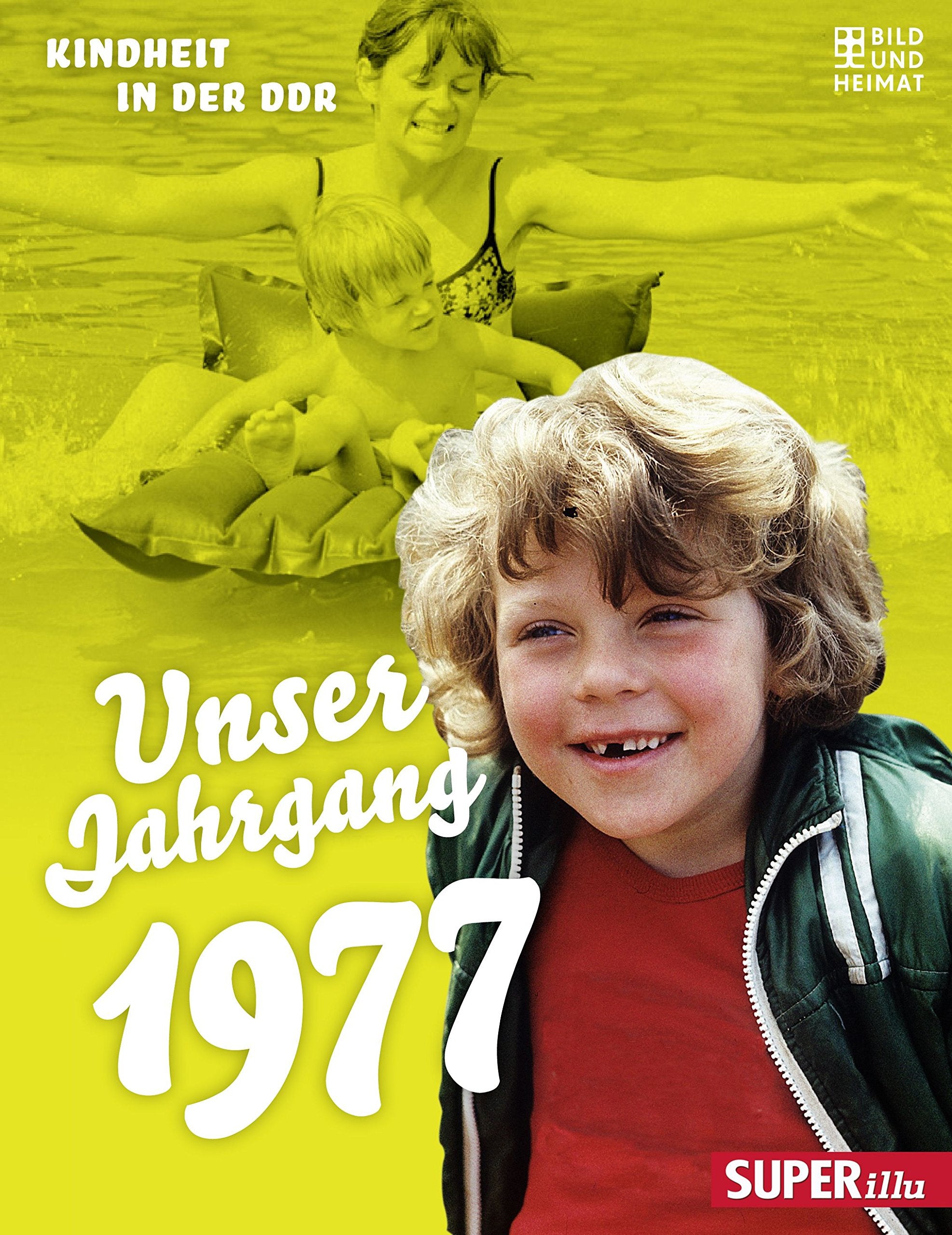 Unser Jahrgang 1977 Art & Literature