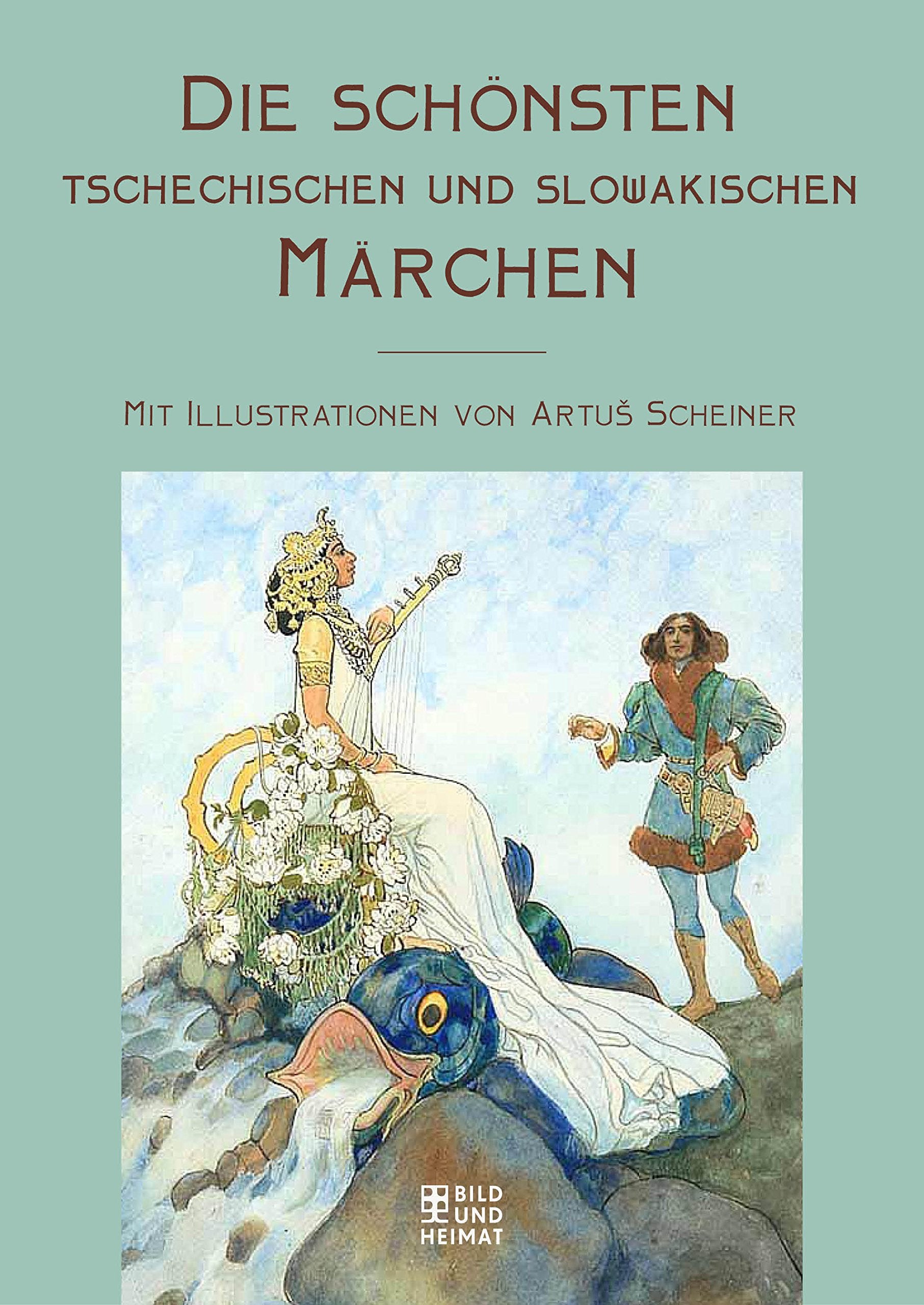 Die schönsten tschechischen und slowakischen Märchen book