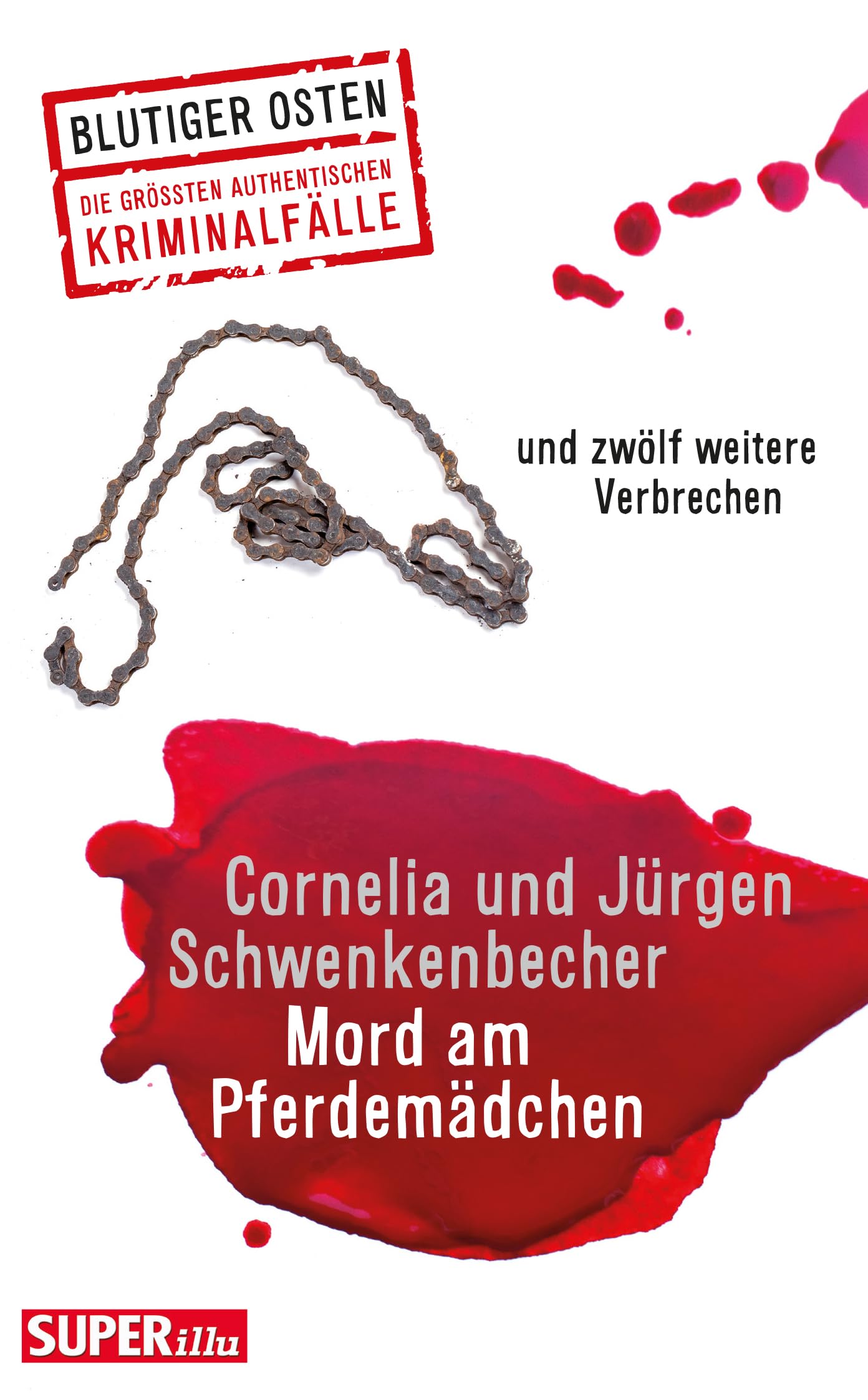 Mord am Pferdemädchen: und zwölf weitere Verbrechen Contemporary literature