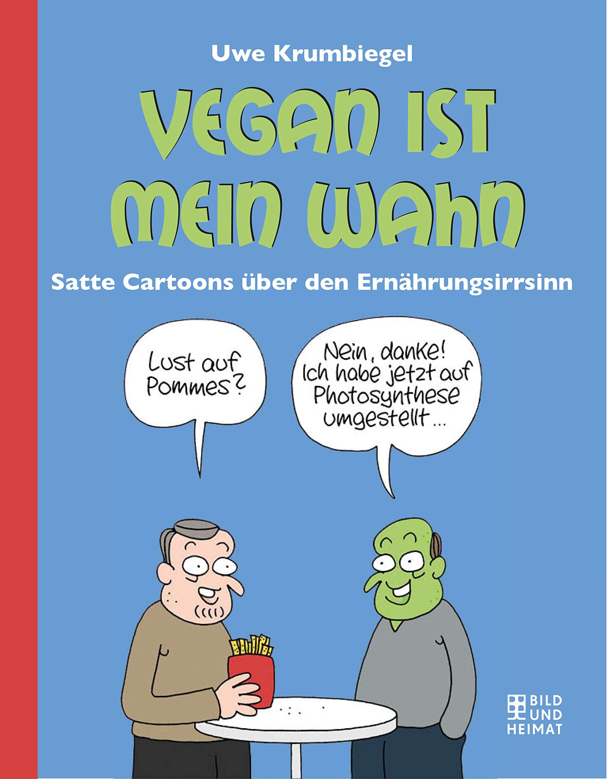 Vegan ist mein Wahn book