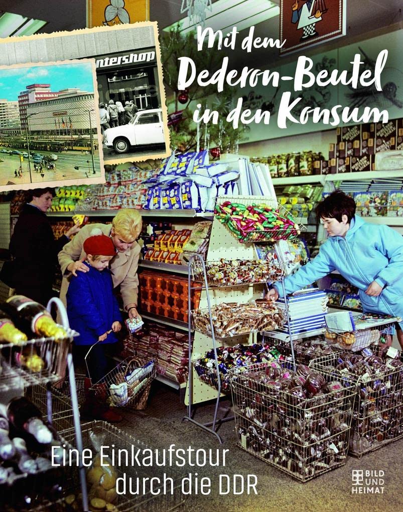 Mit dem Dederon-Beutel in den Konsum Books