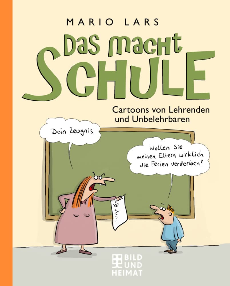 Das macht Schule: Cartoons von Lehrenden und Unbelehrbaren Manga