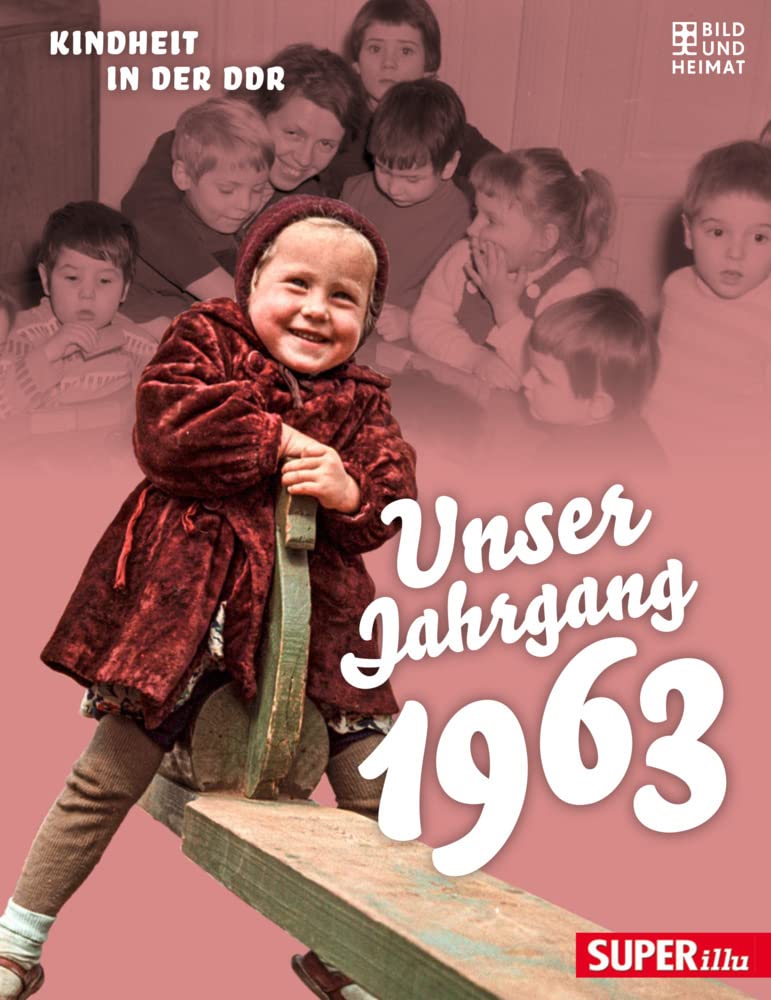 Unser Jahrgang 1963 Lifestyle Books