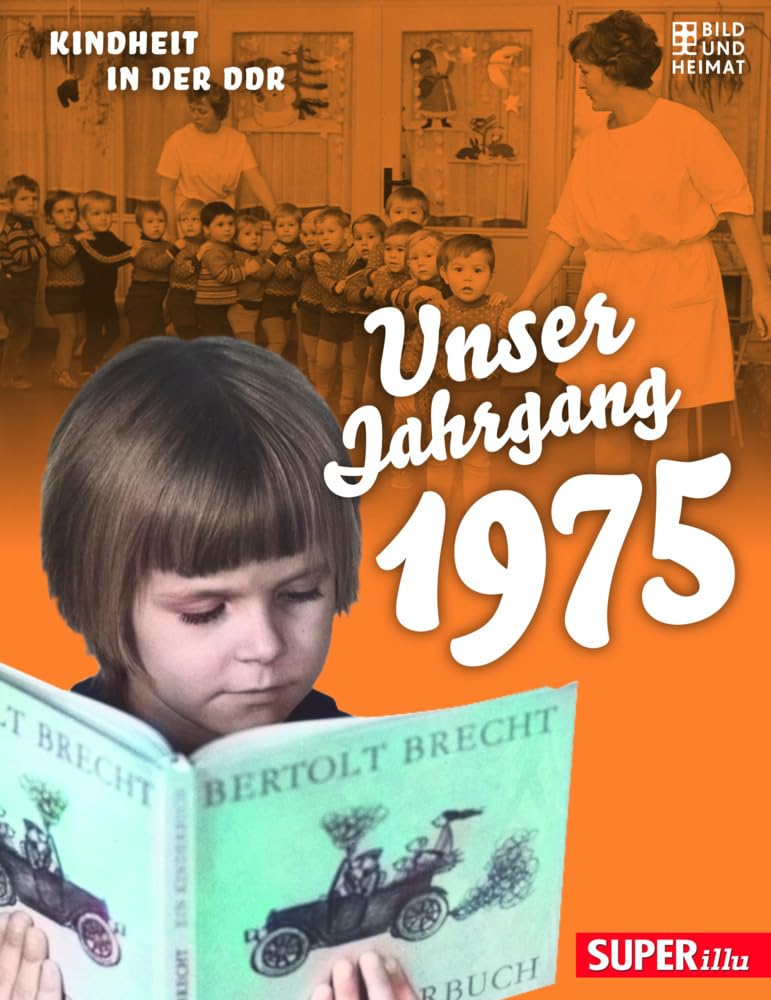 Unser Jahrgang 1975: Kindheit in der DDR Lifestyle