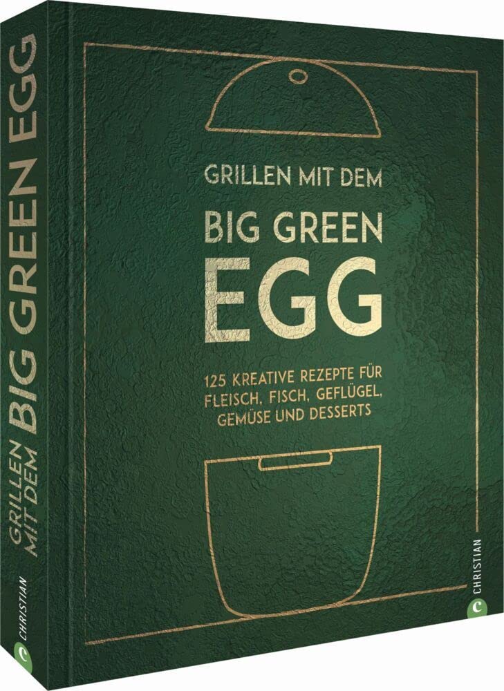 Grillen mit dem Big Green Egg Leisure, Home & Garden