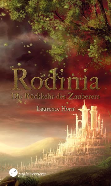 Rodinia – Die Rückkehr des Zauberers Contemporary literature