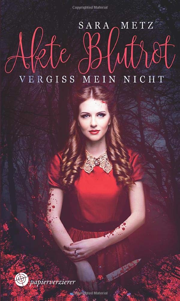 Akte Blutrot - Vergiss mein nicht Contemporary literature